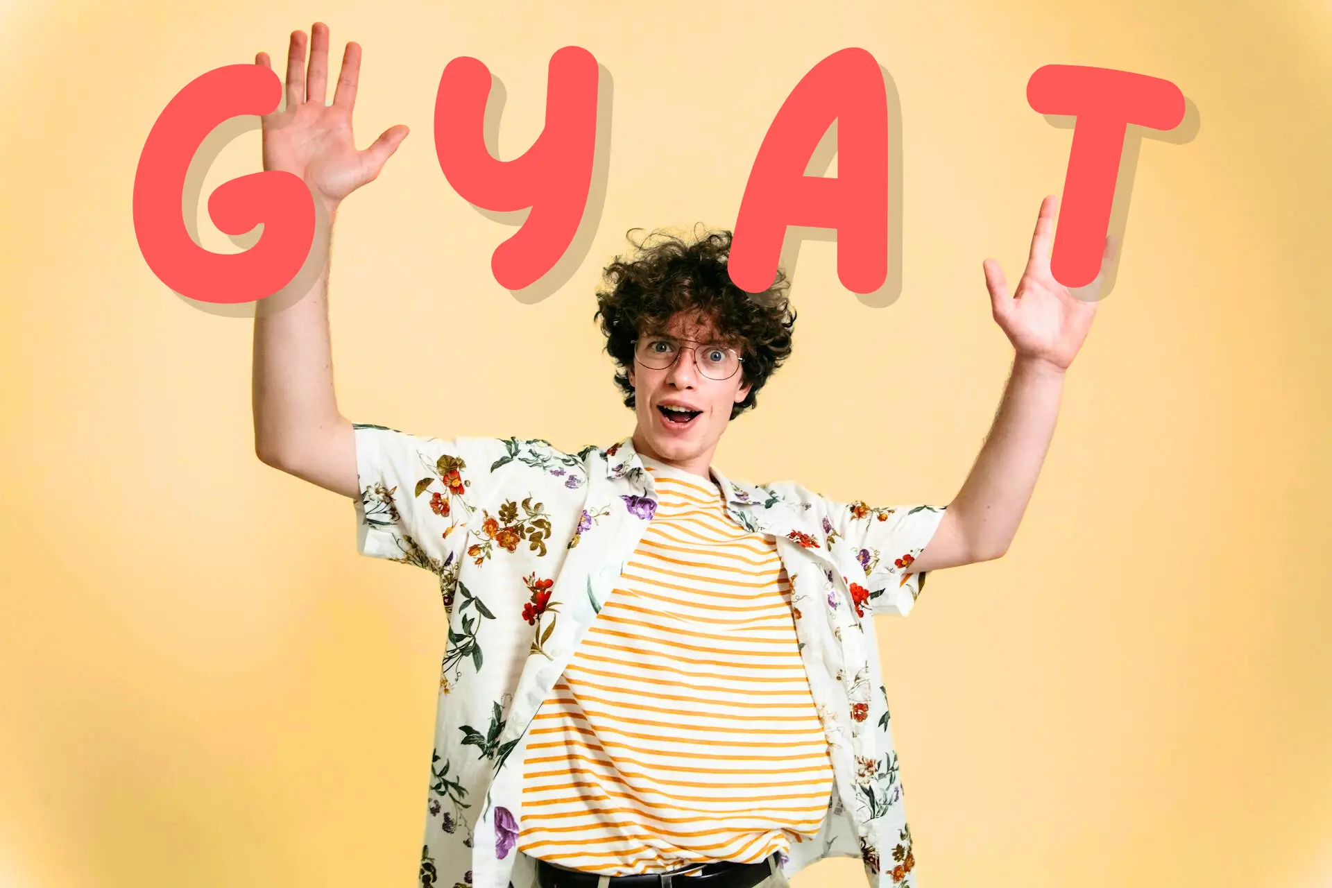 What Does GYAT Mean Explain The Gen Z Slang